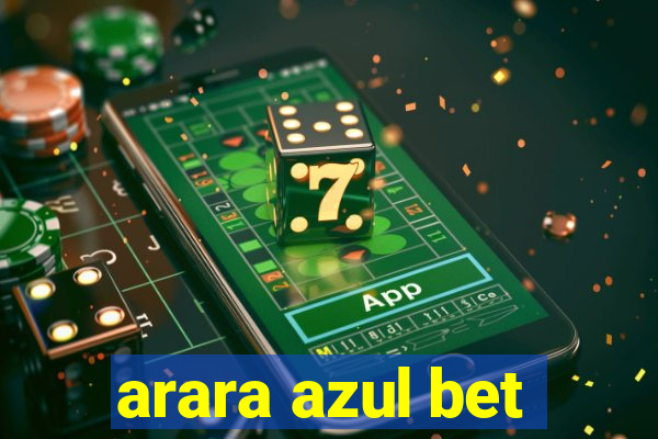 arara azul bet